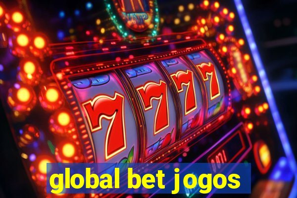 global bet jogos